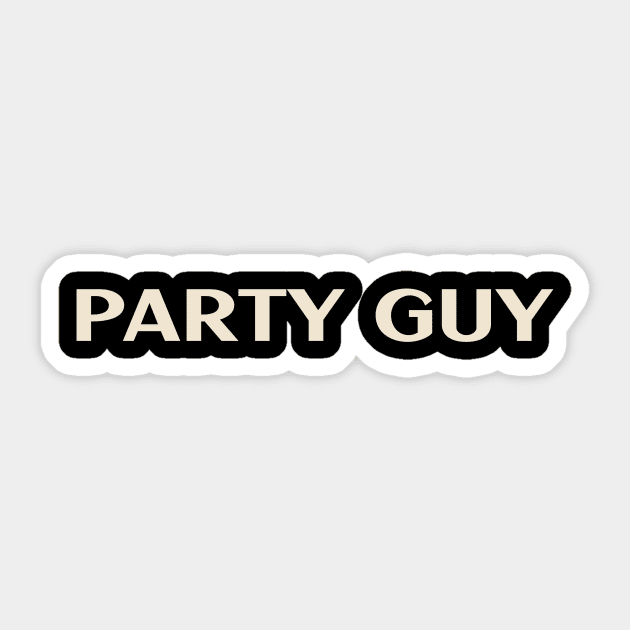 Party Guy That Guy Funny Sticker by TV Dinners